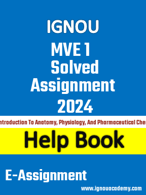 IGNOU MVE 1 Solved Assignment 2024